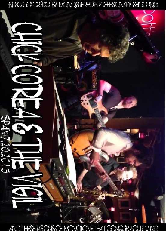 ChickCorea & the Vigil チック・コリア/Spain 2013