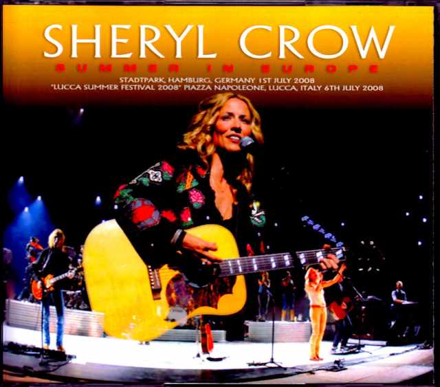 Sheryl Crow シェリル・クロウ/Germany 2008 & more