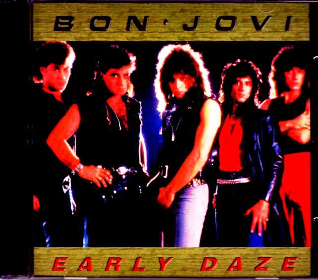 Bon Jovi ボン・ジョヴィ/PA,USA 1984 & more