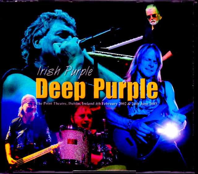 Deep Purple ディープ・パープル/Ireland 2002 & 2003