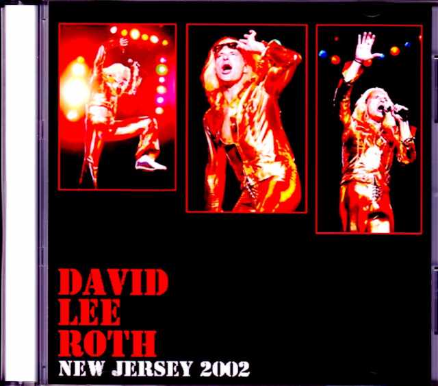 David Lee Roth デヴィッド・リー・ロス/NJ,USA 2002