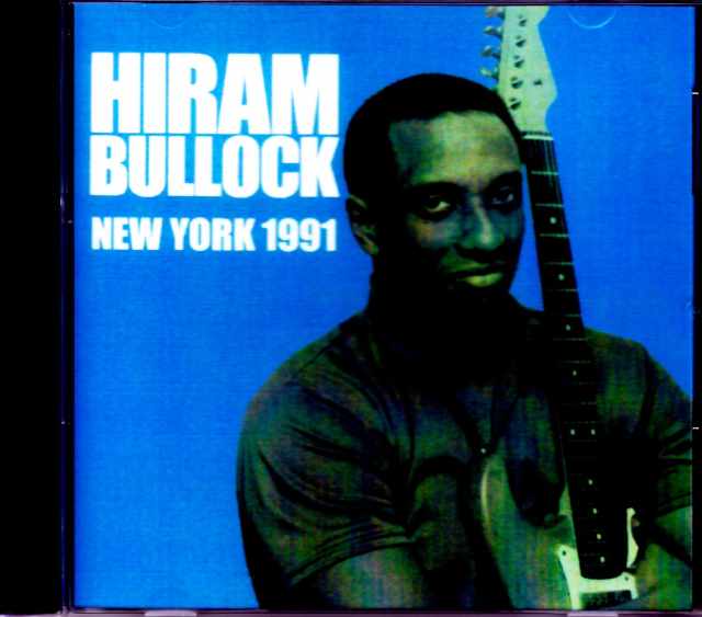 Hiram Bullock ハイラム・ブロック/NY,USA 1991