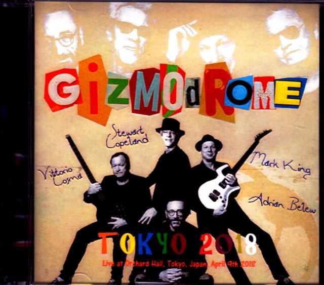Gizmodrome ギズモドローム/Tokyo,Japan 2018