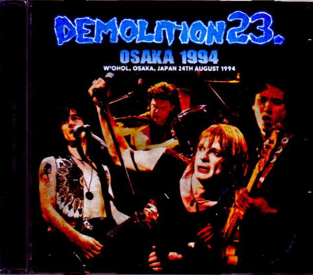 Demolition 23.,Michael Monroe デモリッション 23/Osaka,Japan 1994