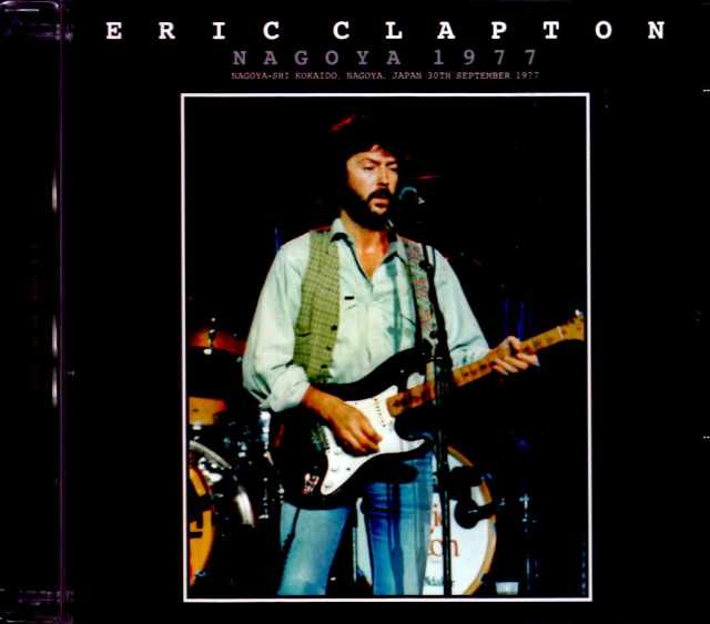 Eric Clapton エリック・クラプトン/Aichi,Japan 1977