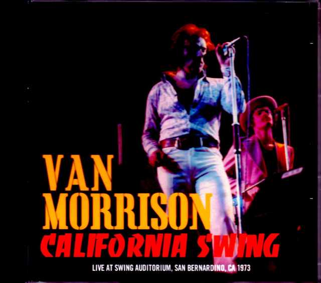 Van Morrison ヴァン・モリソン/CA,USA 1973