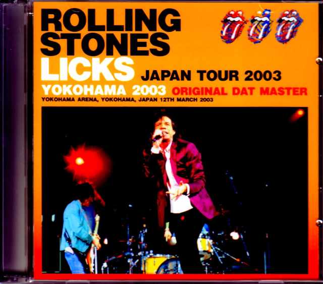 Rolling Stones ローリング・ストーンズ/Kanagawa,Japan 2003 Original DAT Master
