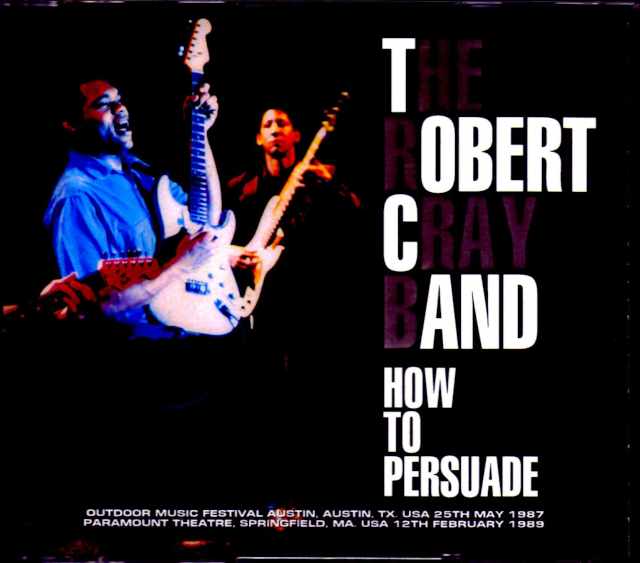 Robert Cray ロバート・クレイ/TX,USA 1987 & more