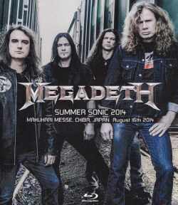 Megadeth メガデス/Chiba,Japan 2014 Blu-Ray Version