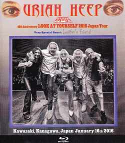 Uriah Heep ユーライア・ヒープ/Kanagawa,Japan 1.16.2016 Blu-Ray Version