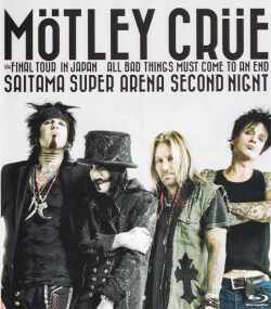 Motley Crue モトリー・クルー/Saitama,Japan 2.15.2015 Blu-Ray Version