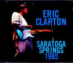 Eric Clapton エリック・クラプトン/NY,USA 1985