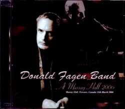 Donald Fagen ドナルド・フェイゲン/Canada 2006