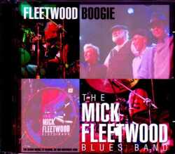Mick Fleetwood Blues Band ミック・フリートウッド/UK 2008