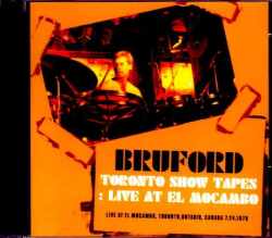 Bruford ブラッフォード/Canada 1979