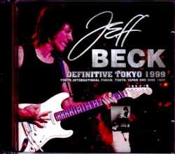 Jeff Beck ジェフ・ベック/Tokyo,Japan 6.2.1999 Upgrade
