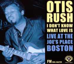 Otis Rush オーティス・ラッシュ/Massachusetts,USA 1973