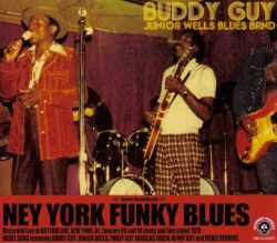 Buddy Guy,Junior Wells バディ・ガイ/New York,USA 1978