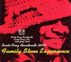 Family Stone Experience ファミリー・ストーン・エクスペリエンス/Ca,USA 2005