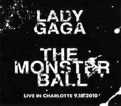 Lady Gaga レディー・ガガ/North Carolina,USA 2010
