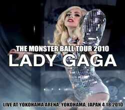 Lady Gaga レディ・ガガ/Kanagawa,Japan 4.18.2010