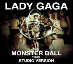 Lady Gaga レディ・ガガ/Monster Ball Tour Studio Version