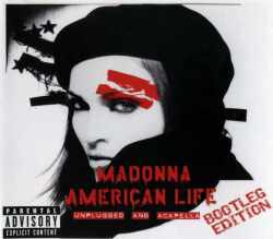 Madonna マドンナ/Unplugged And Acapella,Bootleg Edition