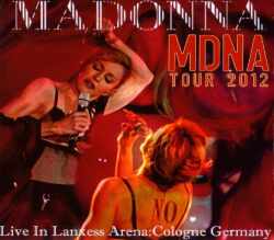Madonna マドンナ/Germany 2012