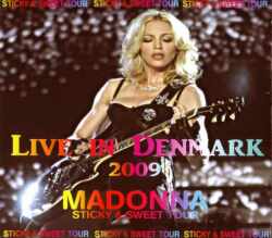 Madonna マドンナ/Denmark 2009