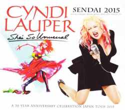 Cyndi Lauper シンディー・ローパー/Miyagi,Japan 2015