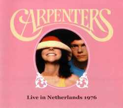 Carpenters カーペンターズ/Netherlands 1976