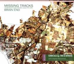 Brian Eno ブライアン・イーノ/Unreleased tracks & Radio session '90s-'00s