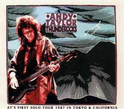 Andy Taylor アンディ・テイラー/Tokyo,Japan 1987 & more