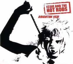 Eddie and the Hot Rods エディ・アンド・ザ・ホット・ロッズ/Englend 1978