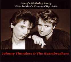 Johnny Thunders & the Heartbreakers ジョニー・サンダース/New York 1980