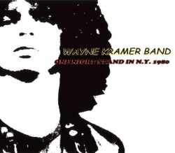 Wayne Kramer ウェイン・クレイマー/New York,USA 1980