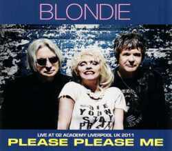 Blondie ブロンディ/UK 2011