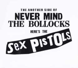 Sex Pistols セックス・ピストルズ/Never Mind Ruff ix and Studio Session