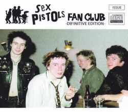 Sex Pistols セックス・ピストルズ/Fan Club Difinitive Edition