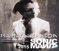Marilyn Manson マリリン・マンソン/Chiba,Japan 2015