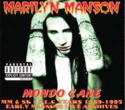 Marilyn Manson マリリン・マンソン/Live Archives 1989-1995