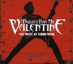 Bullet for My Valentine ブレット・フォー・マイ・ヴァレンタイン/Tokyo,Japan 2013