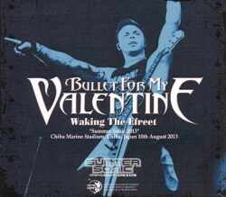 Bullet For My Valentine ブレット・フォー・マイ・ヴァレンタイン/Chiba,Japan 2013