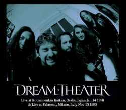 Dream Theater ドリーム・シアター/Osaka,Japan 1998