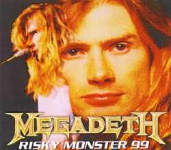 Megadeth メガデス/Yamanashi,Japan 1999