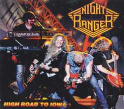Night Ranger ナイト・レンジャー/Iowa,USA 2014