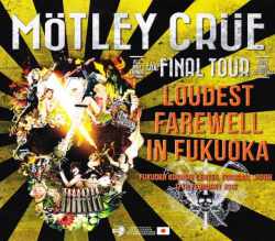 Motley Crue モトリー・クルー/Fukuoka,Japan 2015