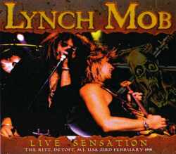 Lynch Mob リンチ・モブ/Michigan,USA 1991