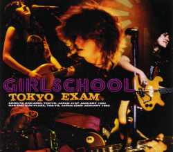 Girlschool ガールスクール/Tokyo,Japan 1982