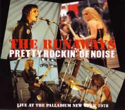 Runaways ランナウェイズ/New York,USA 1978